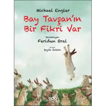 Bay Tavşan’ın Bir Fikri Var