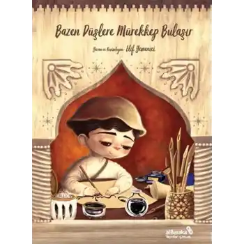 Bazen Düşlere Mürekkep Bulaşır