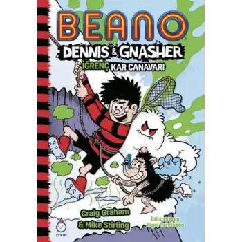 Beano Dennıs ve Gnasher İğrenç Kar Canavarı