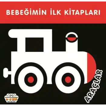 Bebeğimin İlk Kitapları Araçlar