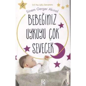 Bebeğiniz Uykuyu Çok Sevecek