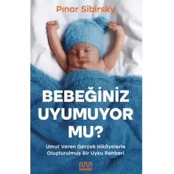 Bebeğiniz Uyumuyor Mu?