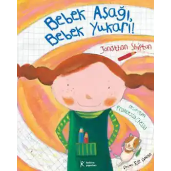 Bebek Aşağı Bebek Yukarı!