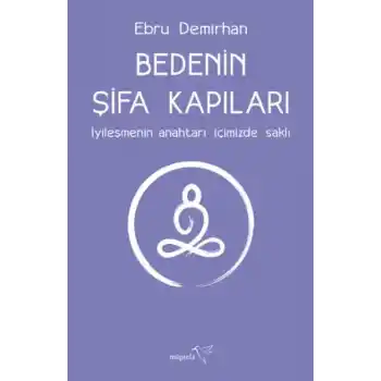 Bedenin Şifa Kapıları