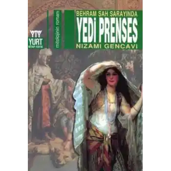 Behram Şah Sarayında Yedi Prenses