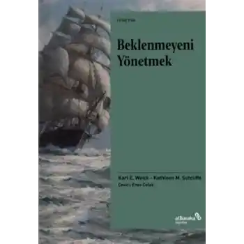 Beklenmeyeni Yönetmek