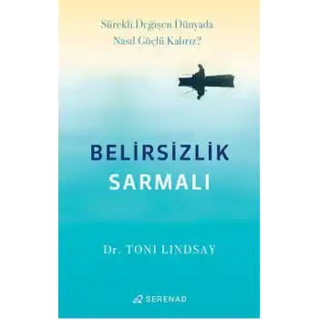 Belirsizlik Sarmalı