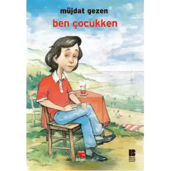 Ben Çocukken