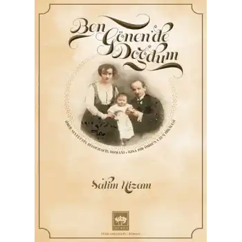 Ben Gönen’de Doğdum