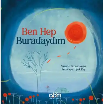 Ben Hep Buradaydım