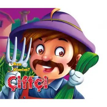 Ben Kimim? - Çiftçi