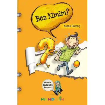 Ben Kimim?  Felsefe Dedektifi Serisi-1