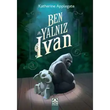 Ben, Yalnız Ivan