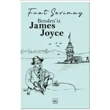 Benden’iz James Joyce
