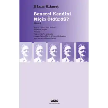 Benerci Kendini Niçin Öldürdü?