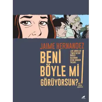 Beni Böyle mi Görüyorsun?