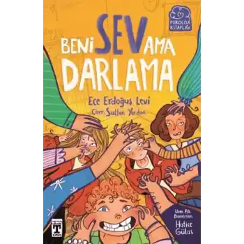 Beni Sev Ama Darlama