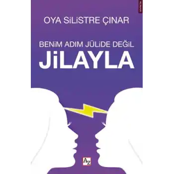 Benim Adım Jülide Değil Jilayla