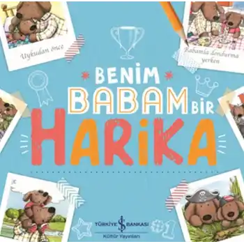 Benim Babam Bir Harika