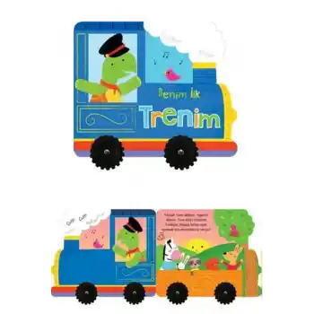 Benim İlk Trenim – İlk Araçlarım