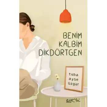 Benim Kalbim Dikdörtgen