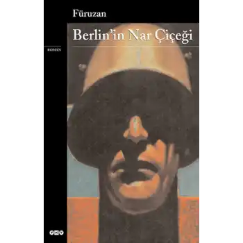 Berlin’in Nar Çiçeği