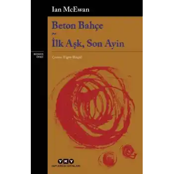 Beton Bahçe - İlk Aşk, Son Ayin