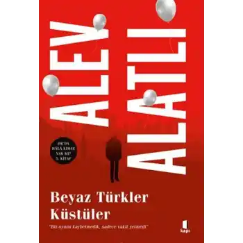 Beyaz Türkler Küstüler