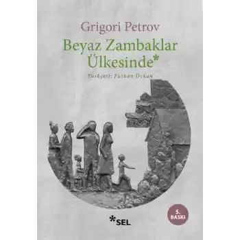 Beyaz Zambaklar Ülkesinde