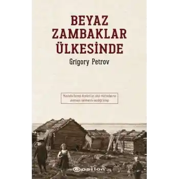 Beyaz Zambaklar Ülkesinde