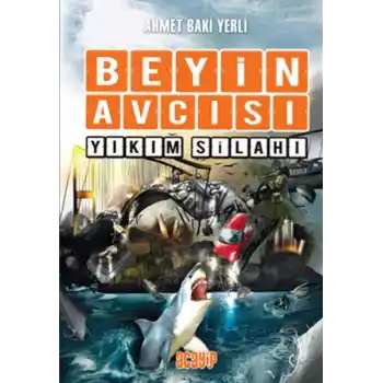 Beyin Avcısı 6 - Yıkım Silahı