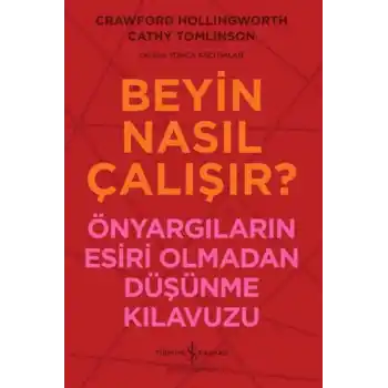 Beyin Nasıl Çalışır?