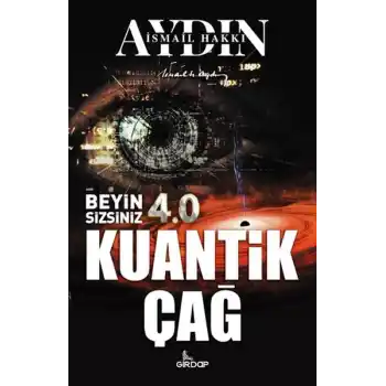 Beyin Sizsiniz 4.0 - Kuantik Çağ