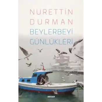 Beylerbeyi Günlükleri