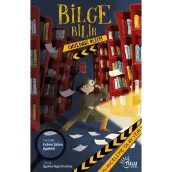 Bilge Bilir Okuldaki Gizem