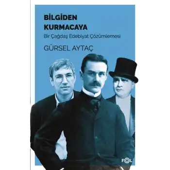 Bilgiden Kurmacaya