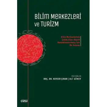 Bilim Merkezleri ve Turizm