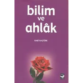 Bilim ve Ahlak