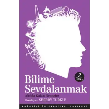 Bilime Sevdalanmak  Akılda Kalan Nesneler