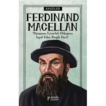 Bilime Yön Verenler: Ferdinand Macellan