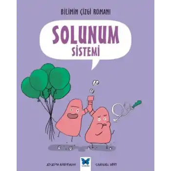 Bilimin Çizgi Romanı - Solunum Sistemi