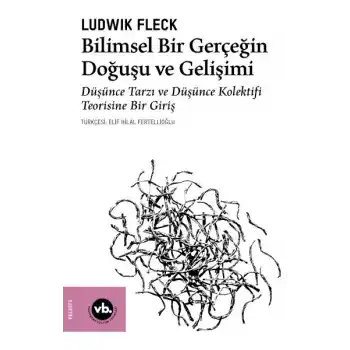 Bilimsel Bir Gerçeğin Doğuşu ve Gelişimi