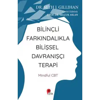 Bilinçli Farkındalıkla Bilişsel Davranışçı Terapi