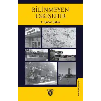Bilinmeyen Eskişehir