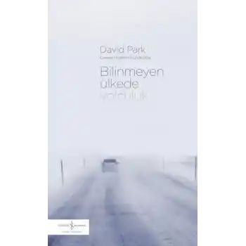 Bilinmeyen Ülkede Yolculuk