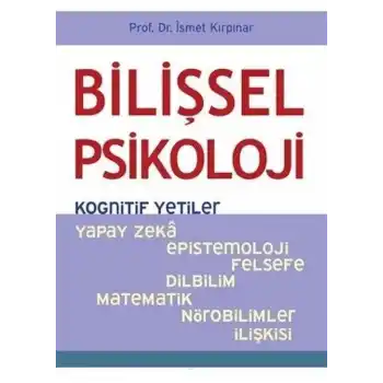 Bilişsel Psikoloji - Kognitif Yetiler