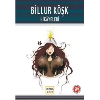 Billur Köşk Hikayeleri