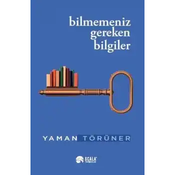 Bilmemeniz Gereken Bilgiler