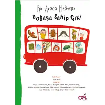 Bir Arada Hikayeler Doğaya Sahip Çık!