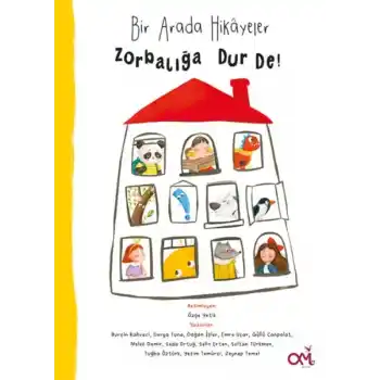 Bir Arada Hikayeler Zorbalığa Dur De